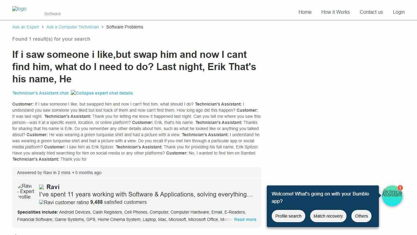 If i saw someone i like,but swap him and now I cant find him, what do I need to do? Last night, Erik That's his name, He